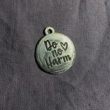 Do No Harm pendant